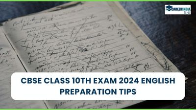 CBSE Class 10th Exam 2024 English Preparation Tips: सीबीएसई 10वीं अंग्रेजी पेपर में अच्छा स्कोर करने के टिप्स