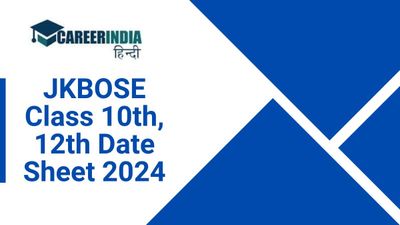 JKBOSE Board Exam 2024: जम्मू और कश्मीर 10वीं, 12वीं बोर्ड डेटशीट 2024 हुई जारी, चेक करें परीक्षा तिथि