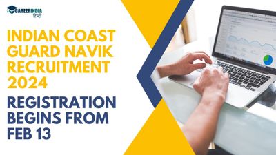Indian Coast Guard Navik Recruitment 2024: भारतीय तटरक्षक नाविक भर्ती के लिए आवेदन शुरू 