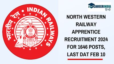 North Western Railway Apprentice Recruitment 2024:रेलवे में 1646 अपरेंटिस पदों के लिए पंजीकरण की अंतिम तिथि आज