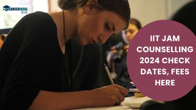 IIT JAM Counselling 2024: आईआईटी जेएएम काउंसलिंग 10 अप्रैल को, देखें आवश्यक दस्तावेज एवं सीट बुकिंग शुल्क