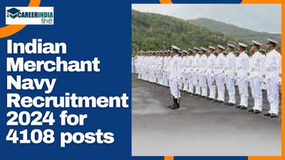 Indian Merchant Navy Recruitment 2024: 10वीं और 12वीं पास के लिए मर्चेंट नेवी में निकली 4108 पदों की भर्ती