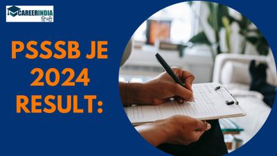 PSSSB JE 2024 Result: पीएसएसएसबी जेई 2024 रिजल्ट sssb.punjab.gov.in पर जारी, 4279 उम्मीदवारों का चयन