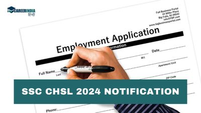 SSC CHSL 2024 Notification: एसएससी सीएचएसएल परीक्षा अधिसूचना ssc.gov.in पर होगी जारी