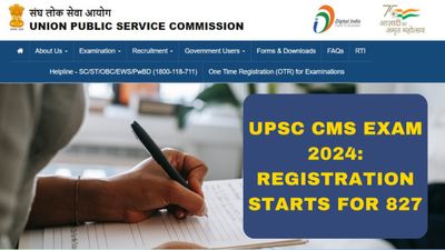 UPSC CMS Exam 2024: यूपीएससी सीएमएस 827 पदों के लिए पंजीकरण शुरू, सीधा लिंक व अन्य विवरण  