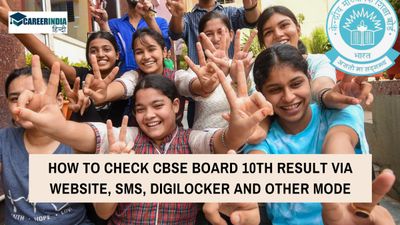 CBSE Board Result 2024: वेबसाइट, SMS, डिजिलॉकर व अन्य माध्यम से कैसें डाउनलोड करें सीबीएसई 10वीं परिणाम