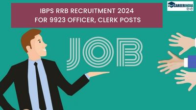 IBPS RRB Recruitment 2024: RRB बैंक में अधिकारी व क्लर्क के 9000+ पदों पर निकली बंपर भर्ती, जल्द करें आवेदन