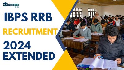 IBPS RRB CRP XIII भर्ती 2024 के लिए आवेदन की तिथि बढ़ी; जल्द ही करें आवेदन, Direct Link 