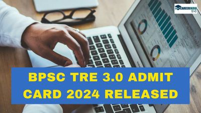 BPSC TRE 3.0 Admit Card 2024: शिक्षक पात्रता परीक्षा के लिए हॉल टिकट जारी, कैसे करें डाउनलोड?