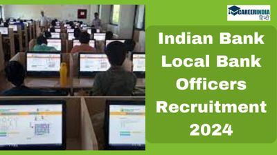 Indian Bank Recruitment 2024: इंडियन बैंक स्थानीय बैंक अधिकारी के 300 पदों के लिए आवेदन करें, Link