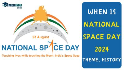 National Space Day 2024: कब मनाया जायेगा राष्ट्रीय अंतरिक्ष दिवस? जानिए तिथि, थीम और क्या है महत्व?