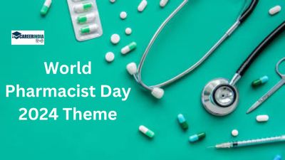 World Pharmacist Day Theme: विश्व फार्मासिस्ट दिवस 2024 की थीम (विषय) क्या है?