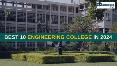 Year Ender 2024: JEE की तैयारी कर रहे हैं तो जान लें भारत के बेस्ट 10 इंजीनियरिंग कॉलेज कौन से हैं?
