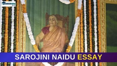 Sarojini Naidu Essay: 100, 200 और 300 शब्दों में सरोजिनी नायडू पर निबंध कैसे लिखें?