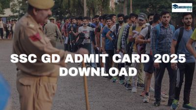 SSC GD Admit Card 2025: एसएससी जीडी प्रवेश पत्र ssc.gov.in पर जारी, कैसे करें डाउनलोड