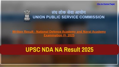 UPSC NDA NA Result 2025: यूपीएससी एनडीए एनए रिजल्ट upsc.gov.in पर घोषित, ये रहा पीडीएफ लिंक 