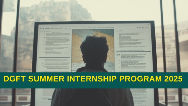 डीजीएफटी समर इंटर्नशिप प्रोग्राम 2025 के लिए आवेदन की अंतिम तिथि आज डीजीएफटी समर इंटर्नशिप प्रोग्राम 2025 के लिए आवेदन की अंतिम तिथि आज