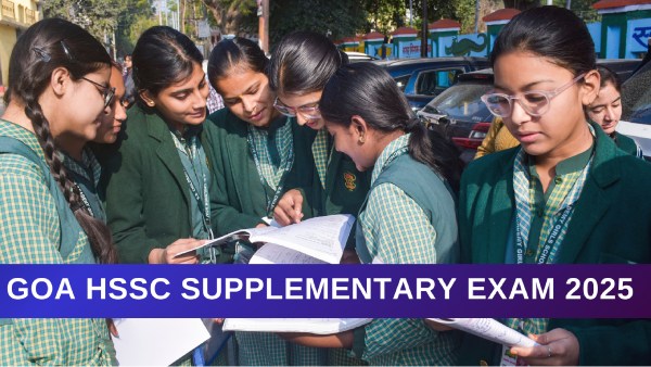 गोवा एचएसएससी कक्षा 12वीं सप्लीमेंट्री परीक्षा 2025 कैसे करें आवेदन? 