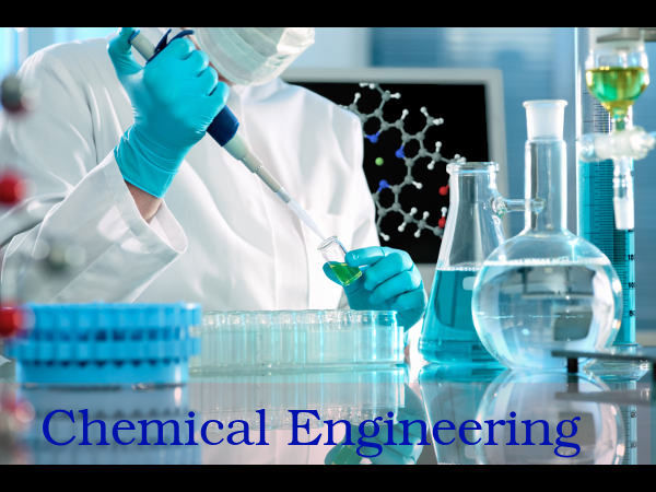 What is Chemical Engineering? Scope and Career