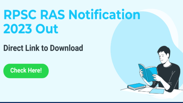 The Rajasthan Public Service Commission(RPSC) RAS 