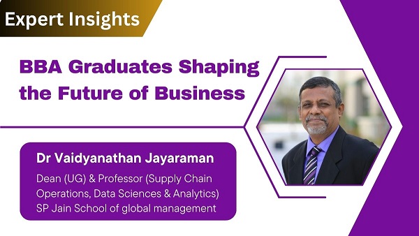 Why Businesses are seeking BBA Graduates 