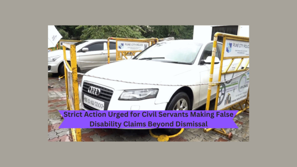 Strict Action Urged for Civil Servants Making 