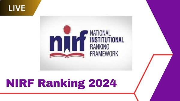 Live: NIRF India Ranking 2024 released 