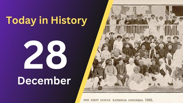 Notable Birthdays, Events, & Deaths on 28 December