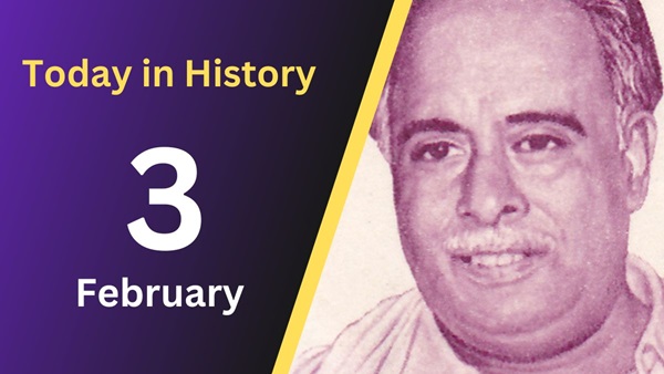 February 3 in Indian History