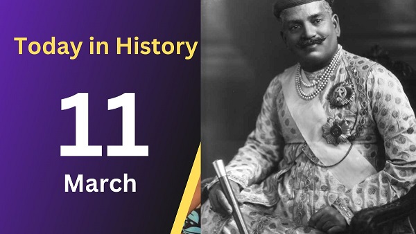 Historical Events and Observances on March 11 Historical Events and Observances on March 11