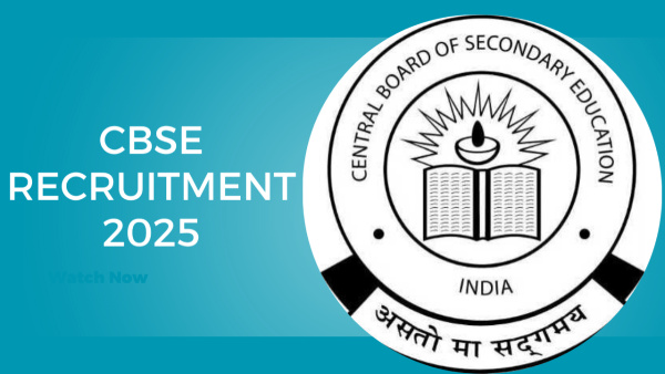 CBSE Recruitment 2025