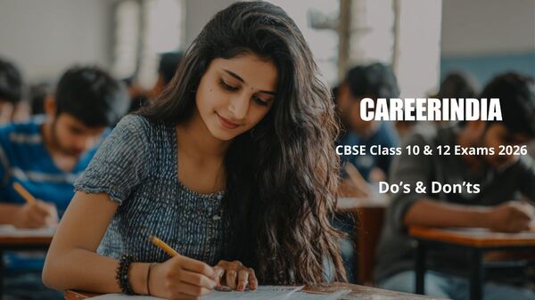 CBSE Class 10 & 12 Exams 2026: Do’s & Don’ts CBSE Class 10 & 12 Exams 2026: Do’s & Don’ts