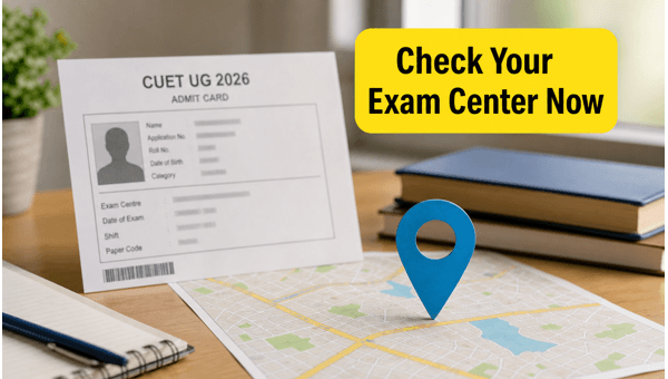 CUET UG 2026 Admit Card: Check Center Details