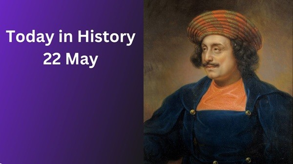 Today in History - May 22