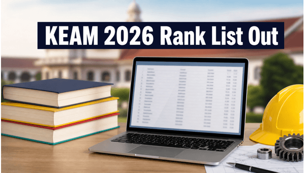 KEAM 2026 Rank List Released: Check Now KEAM 2026 Rank List Released: Check Now