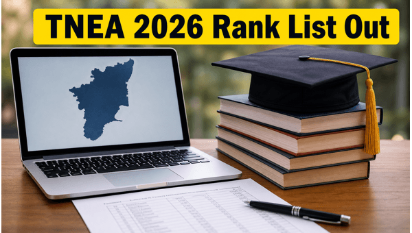TNEA 2026 Rank List Released: Check Now TNEA 2026 Rank List Released: Check Now