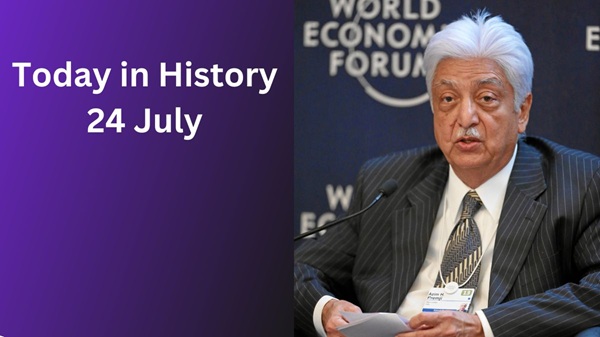 Today in History – July 24: Historical Events