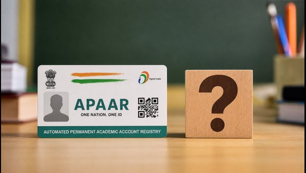 APAAR ID: Why Parents Can Opt Out