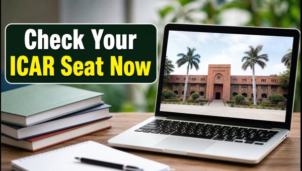 ICAR UG 2026 Allotment Results: Secure Seats ICAR UG 2026 Allotment Results: Secure Seats