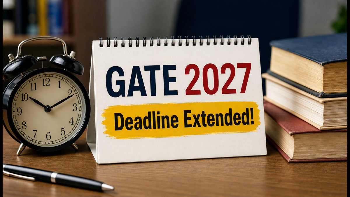 GATE 2027 Registration Deadline Extended: Apply Now