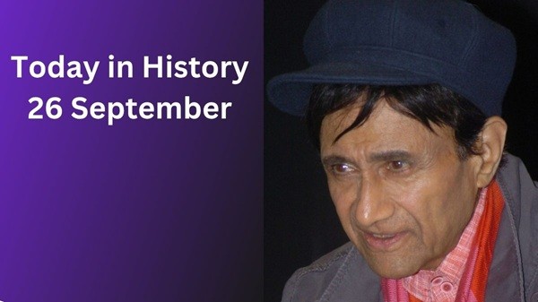 Today in History, September 26: Historical Events Today in History, September 26: Historical Events