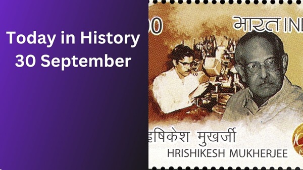 Today in History, September 30: Historical Events Today in History, September 30: Historical Events