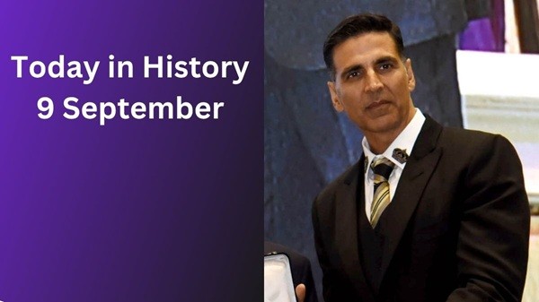 Today in History, September 9: Historical Events Today in History, September 9: Historical Events