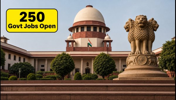 Supreme Court JCA Recruitment 2026: Apply Online for 250 Junior Court Assistant Vacancies, Exam Dates