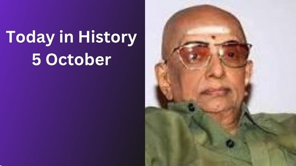 Today in History, October 5: Historical Events