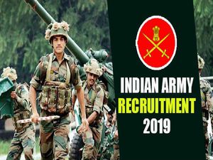 ಭಾರತೀಯ ಸೇನೆ ನೇಮಕಾತಿ  2019 : ಆಸಕ್ತರು ಆನ್‌ಲೈನ್‌ನಲ್ಲಿ ಅರ್ಜಿ ಹಾಕಿ