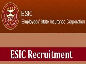 ESIC Recruitment 2019: 10 ಟ್ಯೂಟರ್ ಹುದ್ದೆಗಳ ನೇಮಕಾತಿ