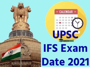 UPSC Exam Date 2021 IFS Main Exam Time Table : ಮುಖ್ಯ ಪರೀಕ್ಷೆಯ ವೇಳಾಪಟ್ಟಿ ರಿಲೀಸ್
