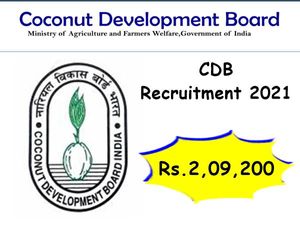 ரூ.2.10 லட்சம் ஊதியத்தில் தேங்காய் மேம்பாட்டு ஆணையத்தில் பணியாற்ற ஆசையா?