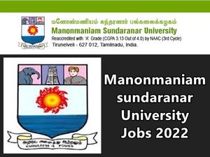 ரூ.1.44 லட்சம் ஊதியத்தில் மனோன்மணியம் சுந்தரனார் பல்கலையில் வேலை வாய்ப்பு!